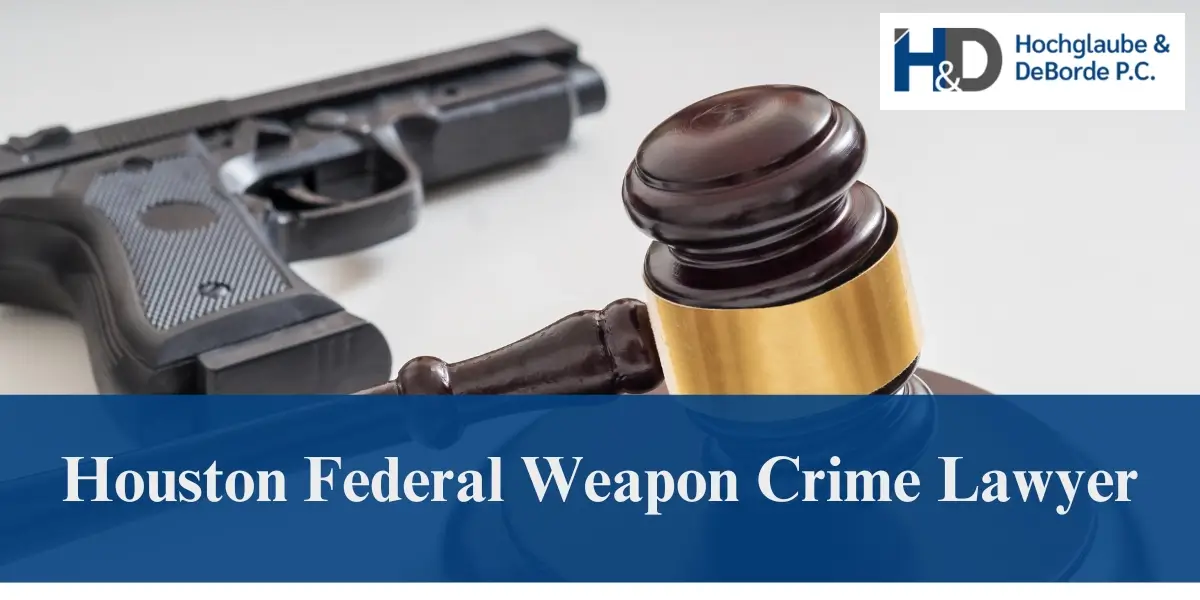 hire skilled houston federal weapon crime lawyer